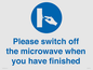 MV10494: Please switch off the microwave when you have finished