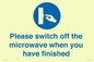 MV10494: Please switch off the microwave when you have finished