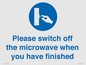 MV10494: Please switch off the microwave when you have finished