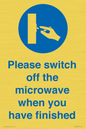 MV10494: Please switch off the microwave when you have finished