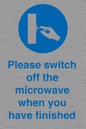 MV10494: Please switch off the microwave when you have finished