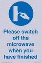 MV10494: Please switch off the microwave when you have finished