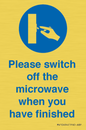MV10494: Please switch off the microwave when you have finished