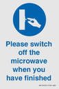 MV10494: Please switch off the microwave when you have finished