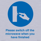 MV10494: Please switch off the microwave when you have finished
