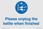 MV10496: Please unplug the kettle when finished