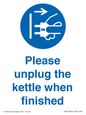 MV10496: Please unplug the kettle when finished