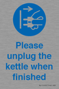 MV10496: Please unplug the kettle when finished