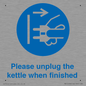MV10496: Please unplug the kettle when finished