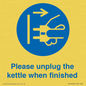 MV10496: Please unplug the kettle when finished