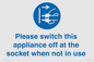 MV10498: Please switch this appliance off at the socket when not in use