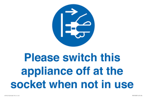 MV10498: Please switch this appliance off at the socket when not in use