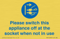 MV10498: Please switch this appliance off at the socket when not in use