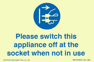 MV10498: Please switch this appliance off at the socket when not in use