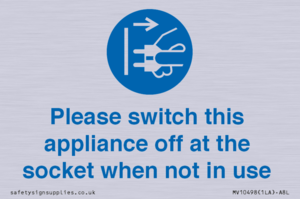 MV10498: Please switch this appliance off at the socket when not in use
