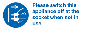 MV10498: Please switch this appliance off at the socket when not in use