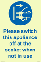 MV10498: Please switch this appliance off at the socket when not in use