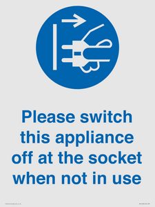 MV10498: Please switch this appliance off at the socket when not in use