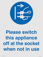 MV10498: Please switch this appliance off at the socket when not in use