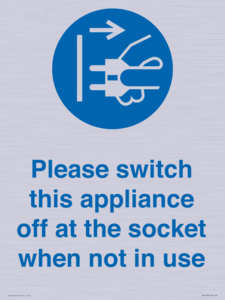 MV10498: Please switch this appliance off at the socket when not in use
