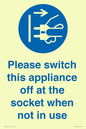 MV10498: Please switch this appliance off at the socket when not in use