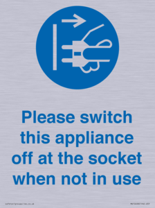 MV10498: Please switch this appliance off at the socket when not in use
