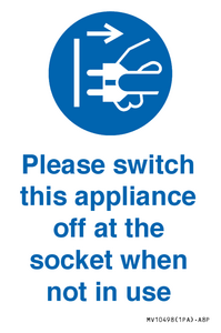 MV10498: Please switch this appliance off at the socket when not in use