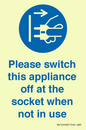 MV10498: Please switch this appliance off at the socket when not in use
