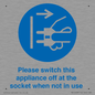 MV10498: Please switch this appliance off at the socket when not in use