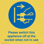 MV10498: Please switch this appliance off at the socket when not in use