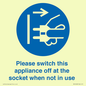 MV10498: Please switch this appliance off at the socket when not in use