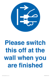 MV10500: Please switch this off at the wall when you are finished