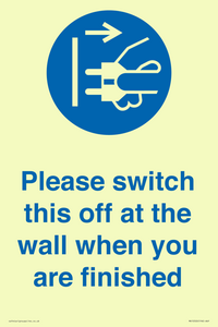 MV10500: Please switch this off at the wall when you are finished
