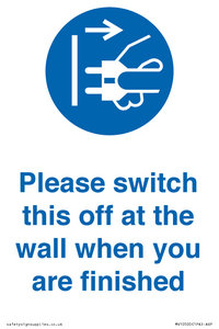 MV10500: Please switch this off at the wall when you are finished