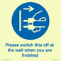 MV10500: Please switch this off at the wall when you are finished