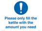 MV10502: Please only fill the kettle with the amount you need
