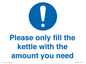 MV10502: Please only fill the kettle with the amount you need