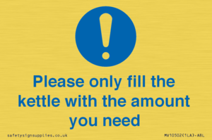 MV10502: Please only fill the kettle with the amount you need