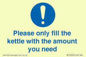 MV10502: Please only fill the kettle with the amount you need