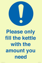 MV10502: Please only fill the kettle with the amount you need