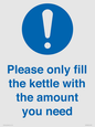 MV10502: Please only fill the kettle with the amount you need