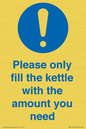 MV10502: Please only fill the kettle with the amount you need