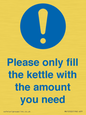 MV10502: Please only fill the kettle with the amount you need