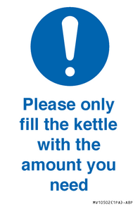 MV10502: Please only fill the kettle with the amount you need