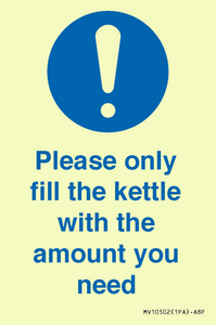 MV10502: Please only fill the kettle with the amount you need