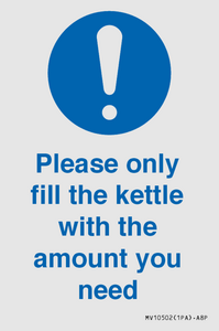 MV10502: Please only fill the kettle with the amount you need