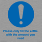 MV10502: Please only fill the kettle with the amount you need
