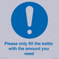 MV10502: Please only fill the kettle with the amount you need