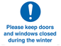 MV10504: Please keep doors and windows closed during the winter