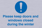 MV10504: Please keep doors and windows closed during the winter